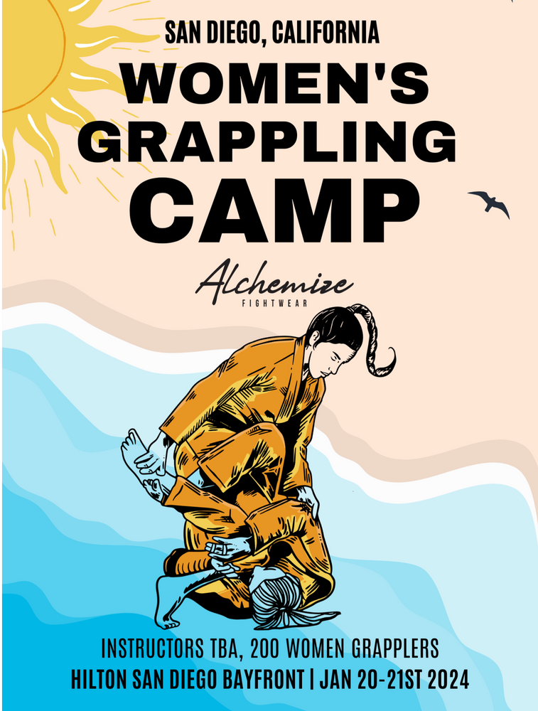 Alchemize West Coast Women's Grappling Immersion Camp - Jan 20-21st, 2024